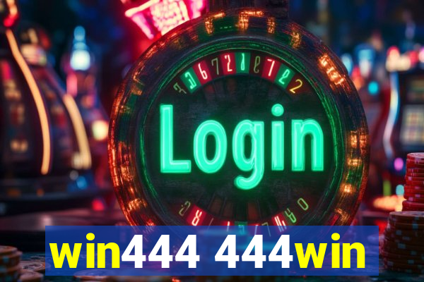 win444 444win